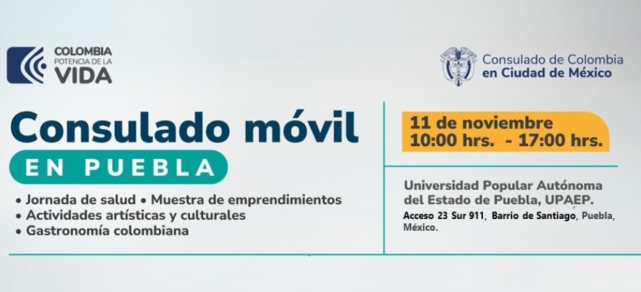 11 de noviembre: Consulado Móvil en Puebla