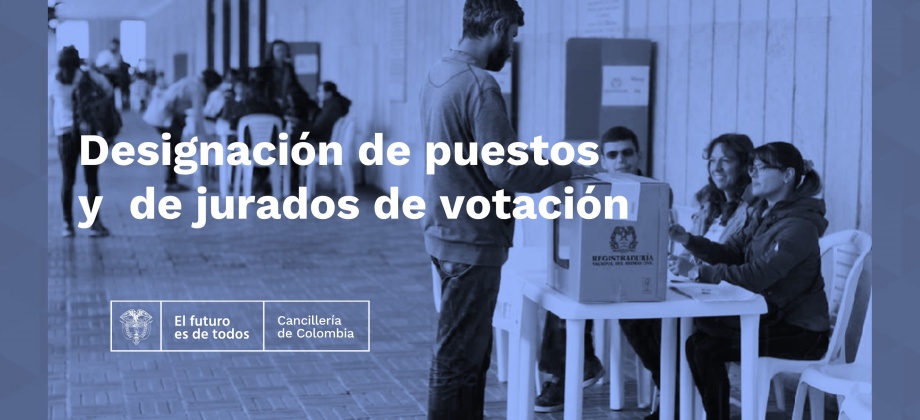 Designación de los puestos y jurados de votación en el Consulado de Colombia en México para la segunda vuelta de las Elecciones Presidenciales