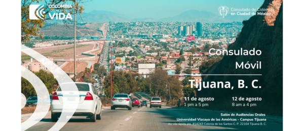 11 y 12 de agosto: Consulado Móvil en Tijuana