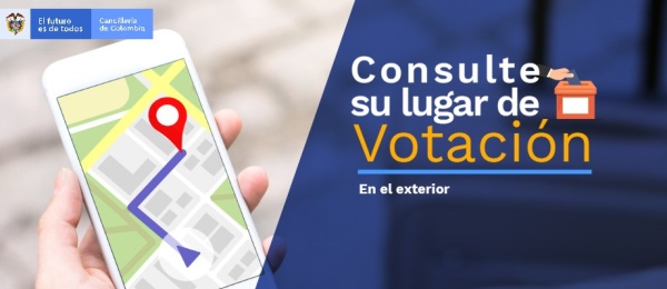 Cancillería informa a colombianos en el exterior los puestos de votación disponibles para las elecciones de Presidente y Vicepresidente 2022