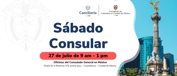 Imagen con la fecha y el lugar de la jornada consular que se realizará en el Consulado de Colombia en México