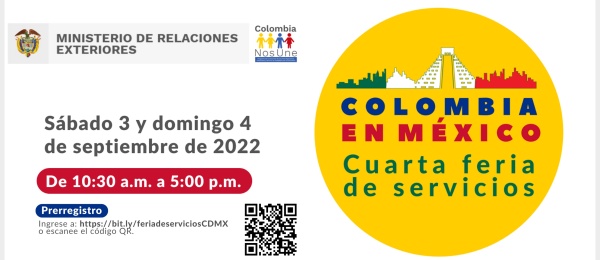 El Consulado invita a la IV Feria de Servicios Colombia en México, los días 3 y 4 de septiembre de 2022