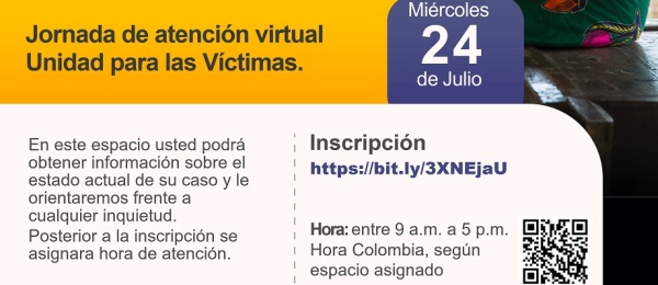 Este 24 de julio Converse con un asesor de la Unidad de Víctimas